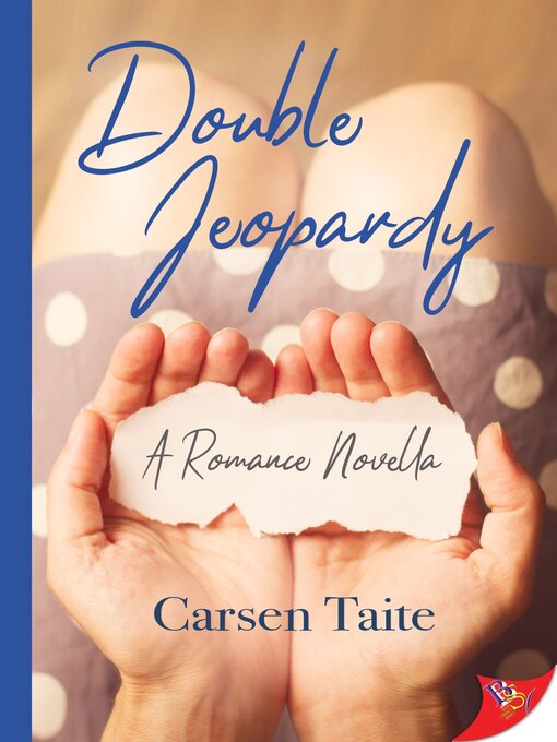 Title details for Double Jeopardy by Carsen Taite - Available